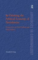 Re-Thinking the Political Economy of Punishment