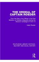 The Ordeal of Captain Roeder