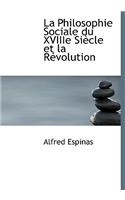 La Philosophie Sociale Du Xviiie Si Cle Et La R Volution
