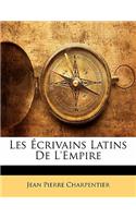 Les Écrivains Latins de l'Empire