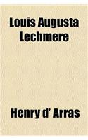 Louis Augusta Lechmere
