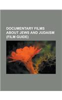 Documentary Films about Jews and Judaism (Film Guide): Abraham and Eugenia: Stories from Jewish Cuba, Adio Kerida, American Radical: The Trials of Nor(English)