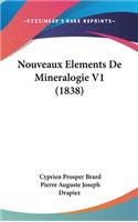 Nouveaux Elements de Mineralogie V1 (1838)