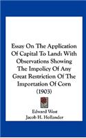 Essay on the Application of Capital to Land