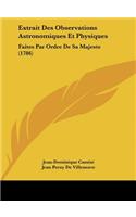 Extrait Des Observations Astronomiques Et Physiques