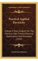 Practical Applied Electricity