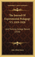 The Journal Of Experimental Pedagogy V5, 1919-1920