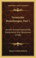 Vermischte Bemerkungen, Part 1