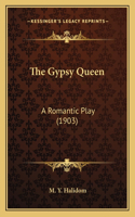 The Gypsy Queen