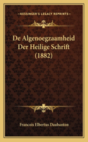 De Algenoegzaamheid Der Heilige Schrift (1882)