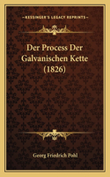 Der Process Der Galvanischen Kette (1826)