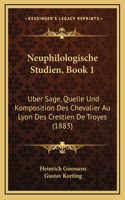 Neuphilologische Studien, Book 1