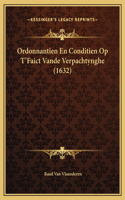Ordonnantien En Conditien Op T'Faict Vande Verpachtynghe (1632)