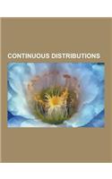 Continuous Distributions: Normal Distribution, Maxwell-Boltzmann Distribution, Pareto Distribution, Exponential Distribution, Cauchy Distributio