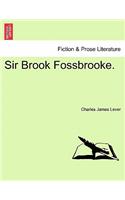Sir Brook Fossbrooke.: (English)