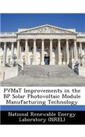 Pvmat Improvements in the BP Solar Photovoltaic Module Manufacturing Technology