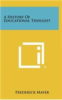 History of Educational Thought
