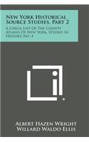 New York Historical Source Studies, Part 2