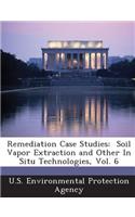 Remediation Case Studies