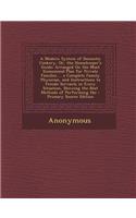 A Modern System of Domestic Cookery, Or, the Housekeeper's Guide: (English)