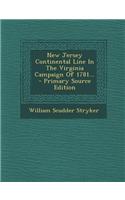 New Jersey Continental Line in the Virginia Campaign of 1781...: (English)