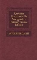 Ejercicios Espirituales De San Ignacio