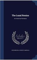 Loyal Ronins