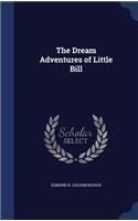 The Dream Adventures of Little Bill