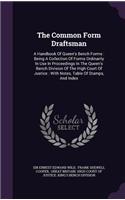 The Common Form Draftsman