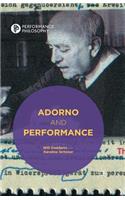 Adorno and Performance