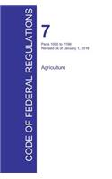CFR 7, Parts 1000 to 1199, Agriculture, January 01, 2016 (Volume 9 of 15)