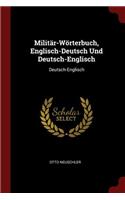 Militär-Wörterbuch, Englisch-Deutsch Und Deutsch-Englisch