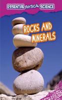 Rocks and Minerals: (Essential Physical Science)