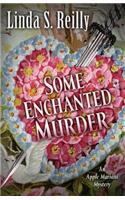 Some Enchanted Murder