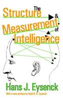 The Structure and Measurement of Intelligence