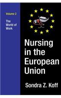 Nursing in the European Union