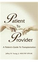 Patient to Provider