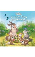 Disney Bunnies I Love You, My Bunnies