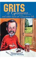 Grits is Groceries