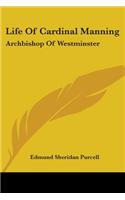 Life Of Cardinal Manning