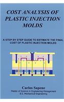Cost Analysis of Plastic Injection Molds