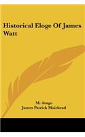 Historical Eloge Of James Watt