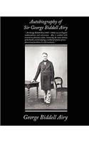Autobiography of Sir George Biddell Airy