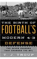 The Birth of Football's Modern 4-3 Defense