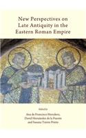 New Perspectives on Late Antiquity in the Eastern Roman Empire