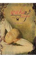 Wake Up, Sleeping Beauty