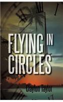 Flying in Circles