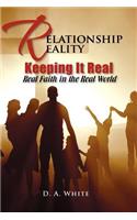 Relationship Reality Keeping It Real