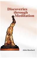 Discoveries Through Meditation