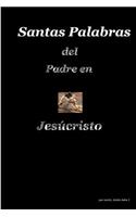 Santa Palabras del Padre en Jesúcristo